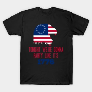 Funny - Tonight We're Gonna Party Like It's 1776- Patriotic - American Flag - Eagle T-Shirt